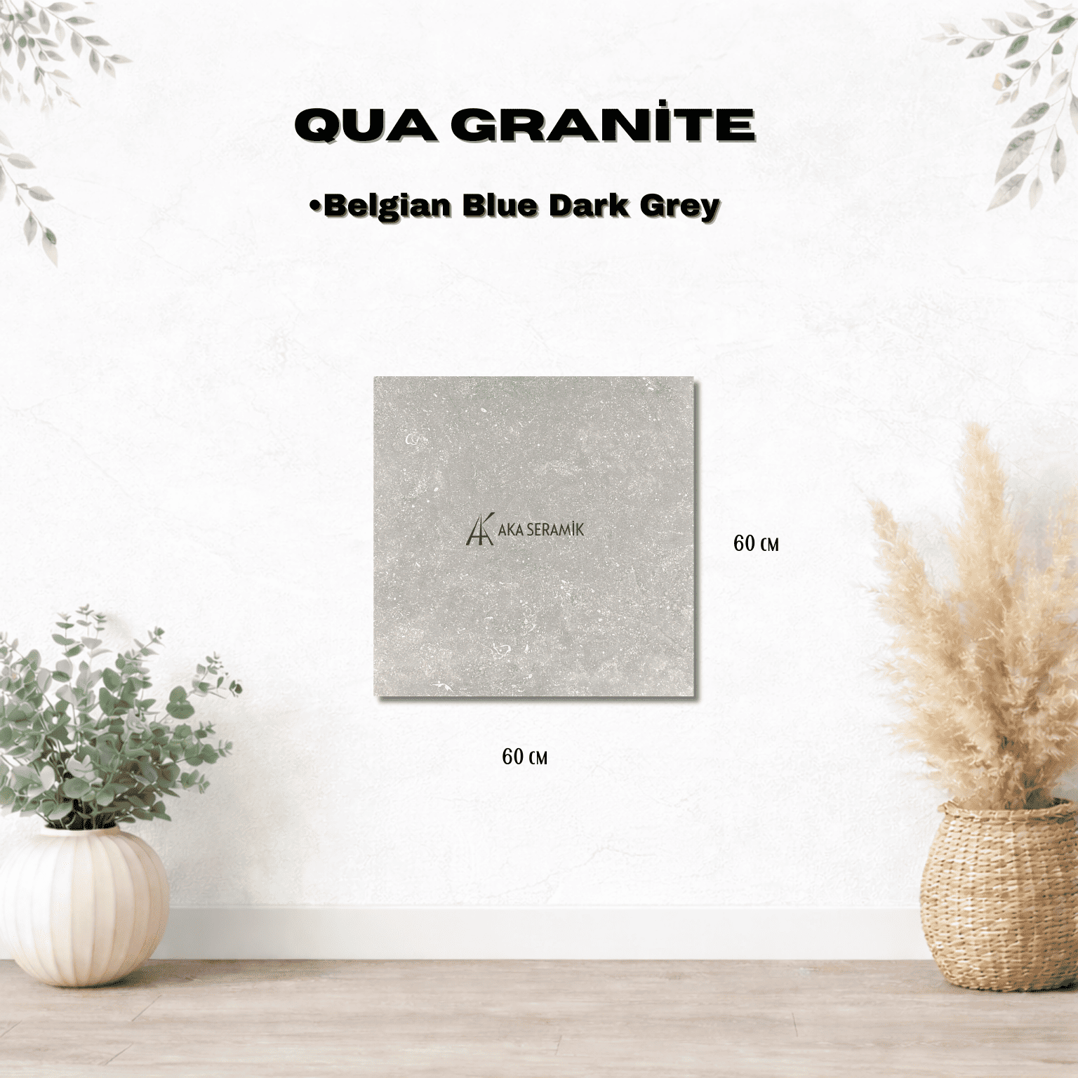 QUA / BELGİAN BLUE DARK GREY (Mat)(20mm)
