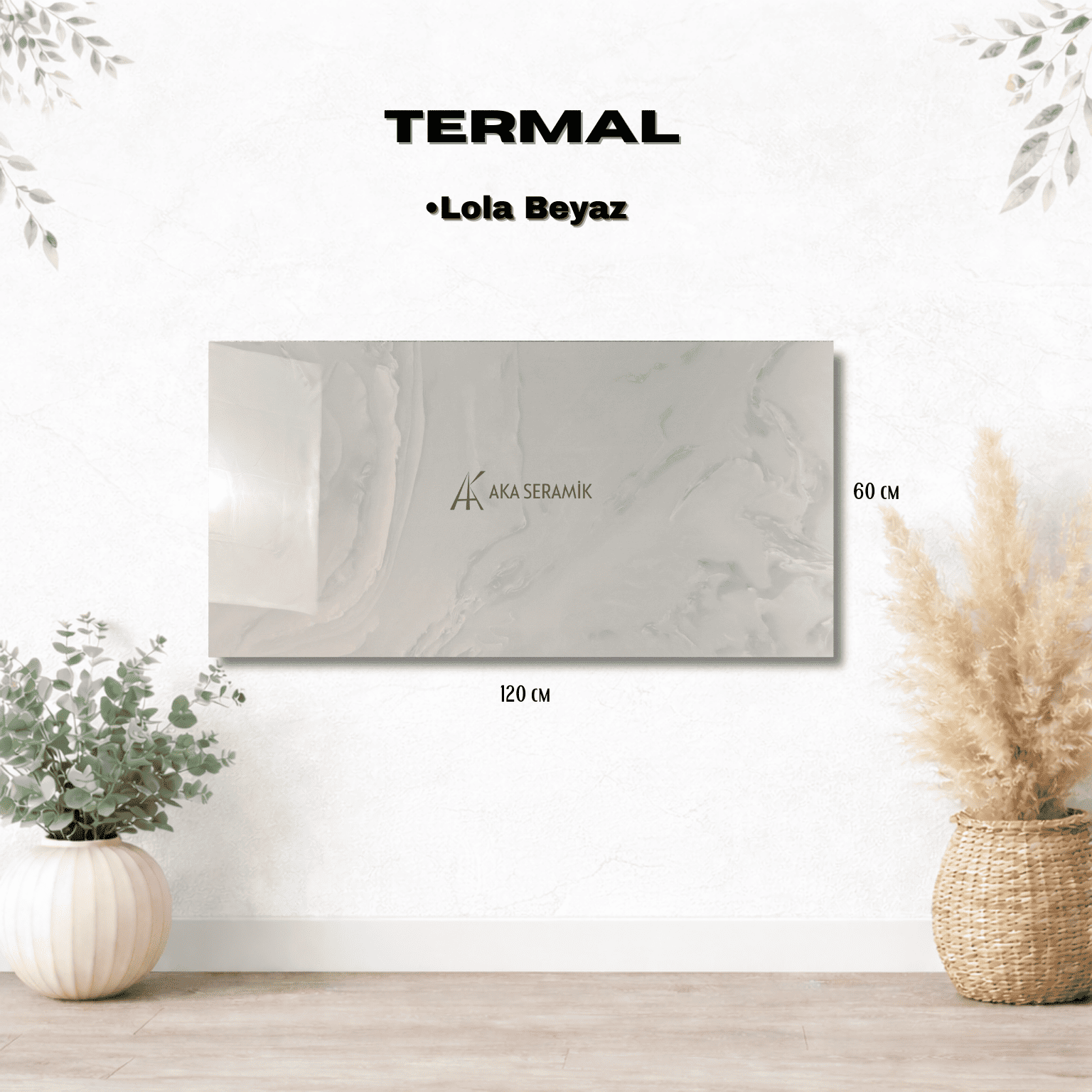 TERMAL / LOLA BEYAZ (Full Lappato)