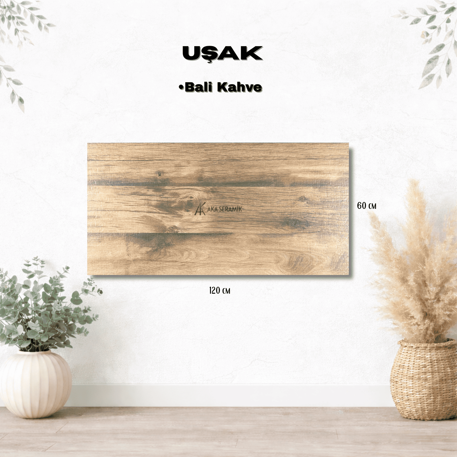 UŞAK / BALİ KAHVE (Mat) 